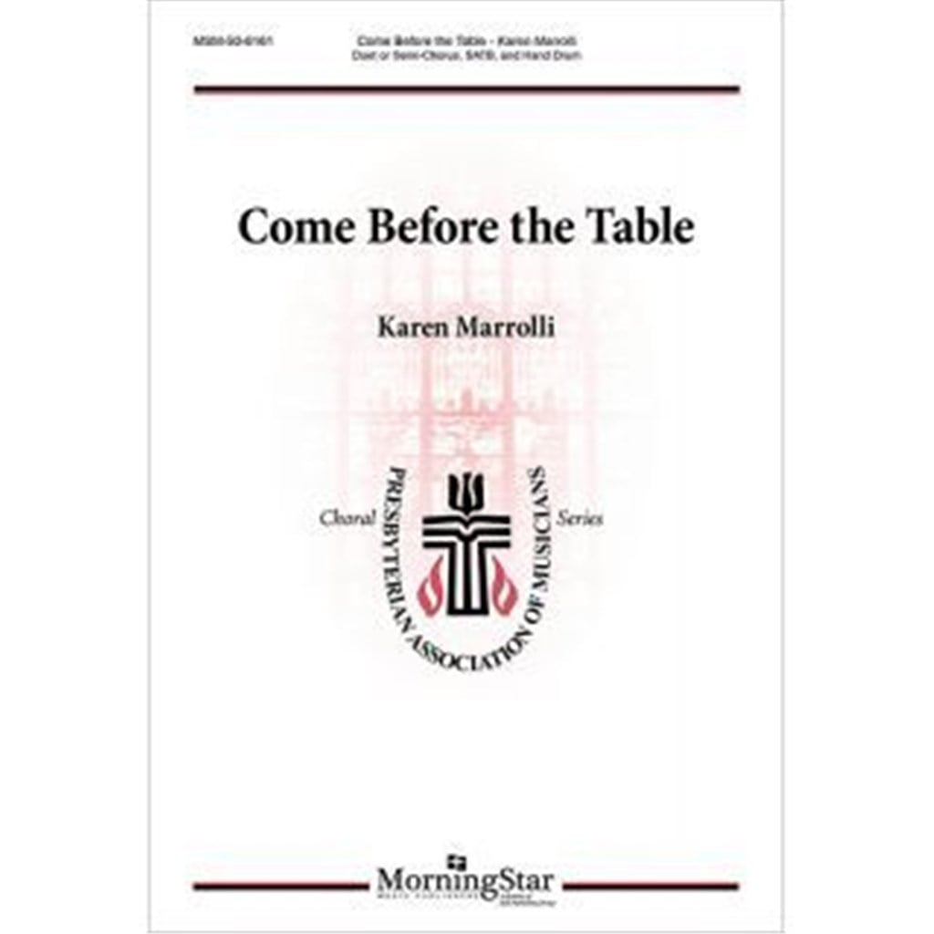 Come Before the Table